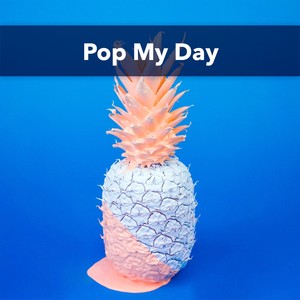 Pop My Day