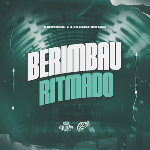 Berimbau Ritmado (Explicit)