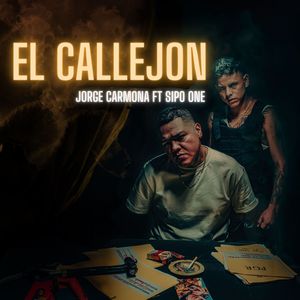 El Callejón (Explicit)