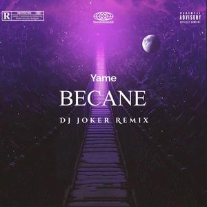 Becane (Tryoutsify Remix|Explicit)