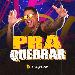 Pra Quebrar