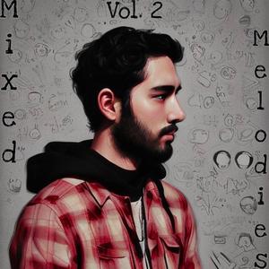 Mixed Melodies, Vol. 2 (Explicit)