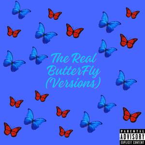The Real ButterFly (feat. Skreamin Hussle) (826mix|Explicit)