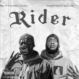 Rider (feat. Ambitious Rollie) [Explicit]