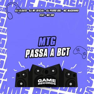 MTG Passa a Bct (Explicit)