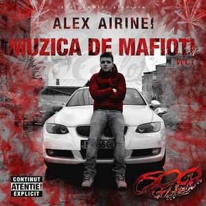 Muzica De Mafioti, Vol. 1 (Explicit)