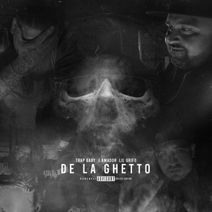 DE LA GHETTO (Explicit)