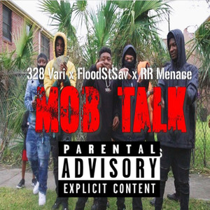 Mob Talk (Explicit)