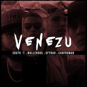 Venecia (feat. South-t, Muller905, Canfroman & Santa Alicia)