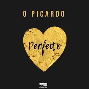 Perfeito (Explicit)