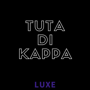 Tuta di Kappa (Explicit)