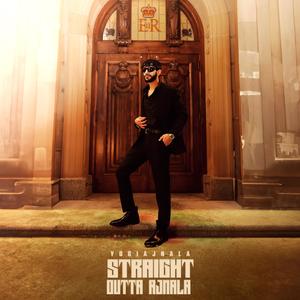 Straight Outta Ajnala (feat. Shaan) [Explicit]