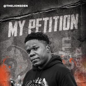 My Petition (Burning Bush Riddim)