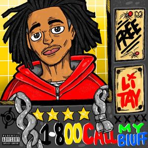 1-800 Call My Bluff (Explicit)