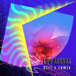 Low Sounds - Remix