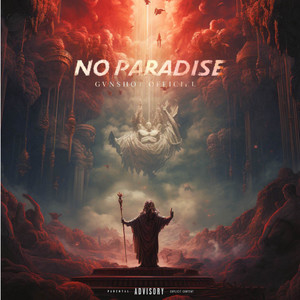 No Paradise (Explicit)