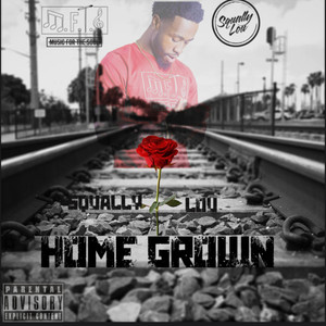 Home Grown (Explicit)