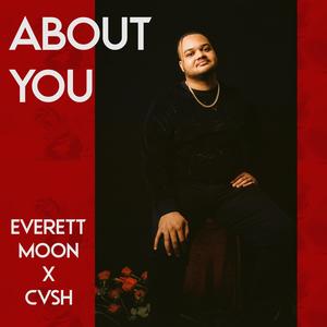 About You (feat. Cvsh)