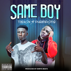 Same Boy (Explicit)