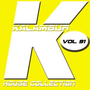 Kalambur House Collection Vol. 91