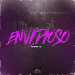 Envidioso (Explicit)