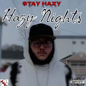 Hazy Nights (Explicit)