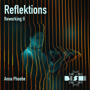 Reflektions (Reworking II)