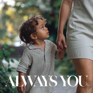 Always You