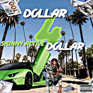 Dollar 4 Dollar (Explicit)