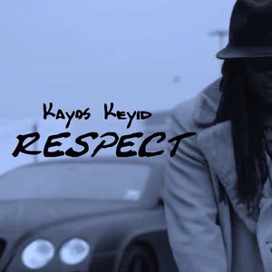 Respect (Explicit)