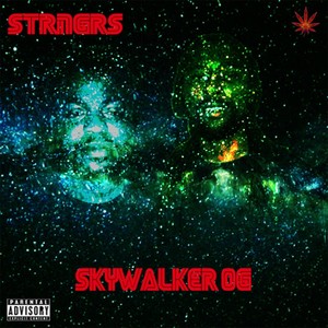 Skywalker Og (Explicit)