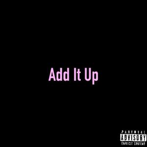 Add it up (Explicit)