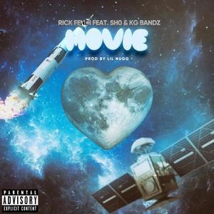 Movie (feat. sh0 & KG Bandz) (Explicit)