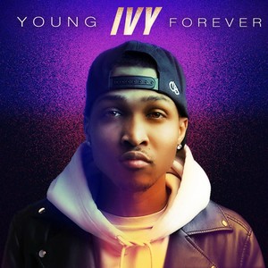 Young Forever (Explicit)