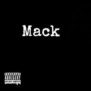 Mack (Explicit)