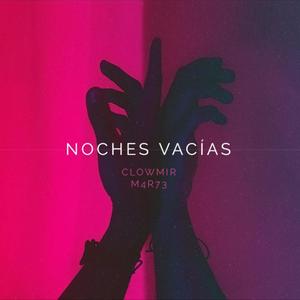 Noches Vacias (feat. Clowmir)