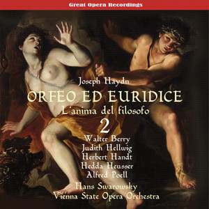 Haydn: L'anima del filosofo, ossia Orfeo ed Euridice (1951) , Vol. 2