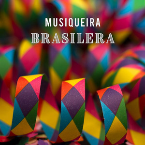 Musiqueira Brasilera