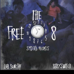 FreeThe8 (feat. Baby Switch) (Explicit)