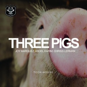 Three Pigs (Original Mix)