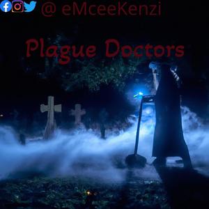 Plague Doctors (Explicit)