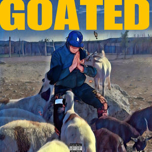 GOATED (Explicit)
