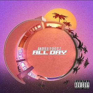 All Day (Explicit)