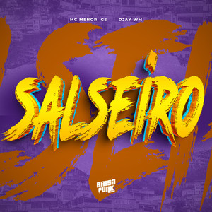 Salseiro (Explicit)