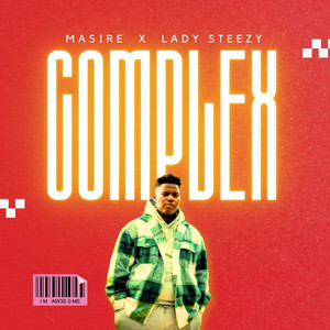 Complex (feat. Lady Steezy) [Explicit]