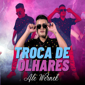 Troca de Olhares (Explicit)