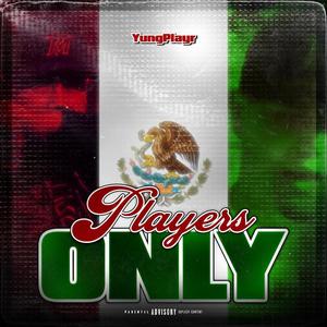 PLAYERS ONLY (Explicit)