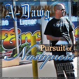 Pursuit of Nastyness (Explicit)