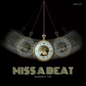 Miss A Beat (Explicit)