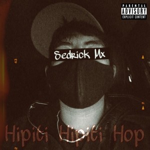 Hipiti Hipiti Hop (Explicit)